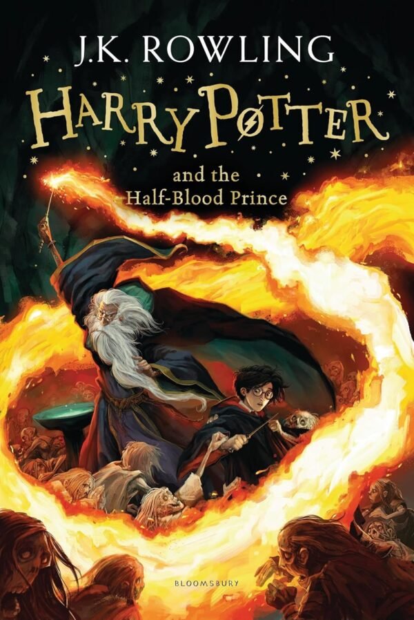 Harry Potter and the Half-Blood Prince By J. K. Rowling