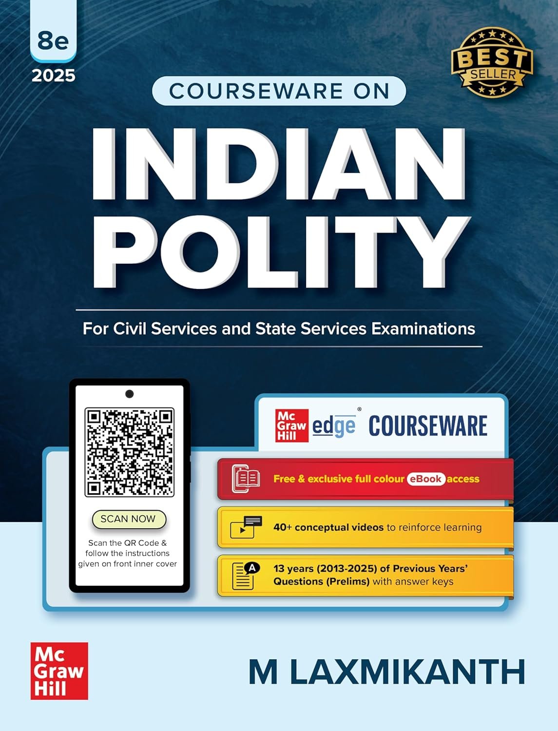 Indian Polity Courseware 8e 2025 by McGraw Hill | UPSC & State PSC Preparation | Free eBook, 40+ Videos, 13 Years Previous Questions
