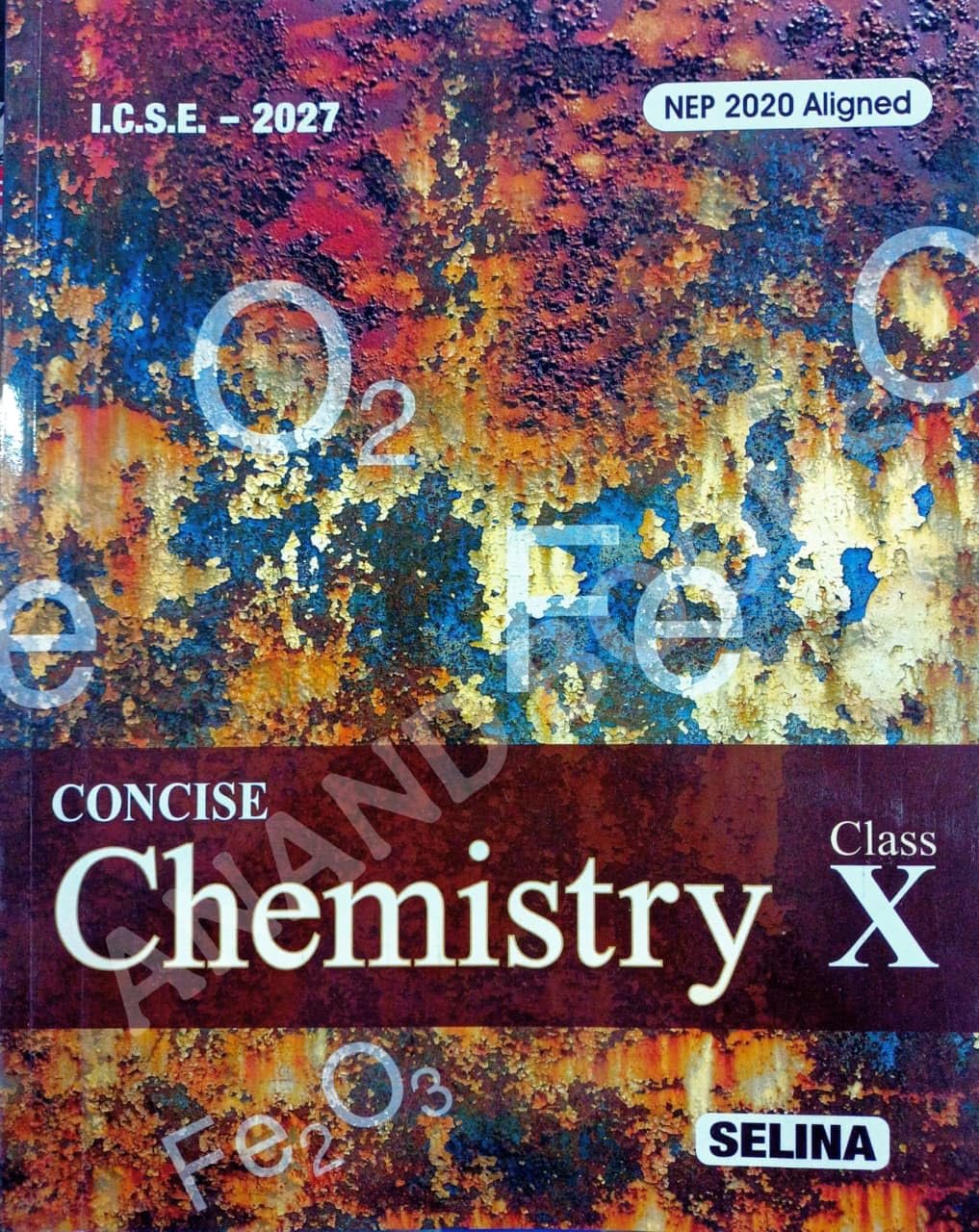 Selina Chemistry Class 10 ICSE 2026-27 Edition by Dr. S.P. Singh | Concise Chemistry Class 10 ICSE Useful for 2027 Exams