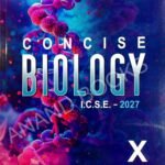 Selina Biology Class 10 ICSE 2026–27 New Edition | Concise Biology with Digital Access Code